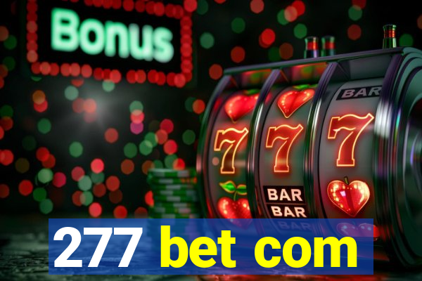 277 bet com